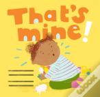 That'S Mine!