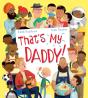 That'S My Daddy! - Preview