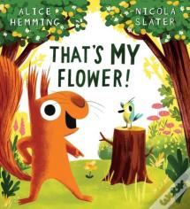 That'S My Flower