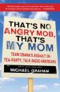 That'S No Angry Mob, That'S My Mom - Preview