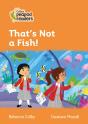 That'S Not A Fish! - Preview