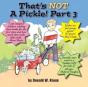That'S Not A Pickle!  Part 3 - Preview