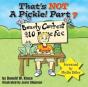 That'S Not A Pickle!  Part 7 - Preview
