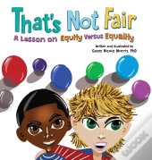 That'S Not Fair: A Lesson On Equity Vers