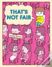 That'S Not Fair