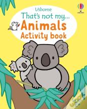 That'S Not My... Animals Activity Book