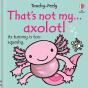 That'S Not My Axolotl... - Preview