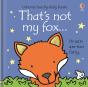 That'S Not My Fox. - Preview