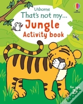 That'S Not My... Jungle Activity Book