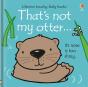That'S Not My Otter. - Preview