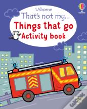 That'S Not My... Things That Go Activity Book