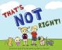 That'S Not Right! - Preview