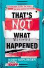 That'S Not What Happened - Preview