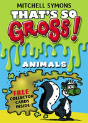 That'S So Gross!: Animals - Preview