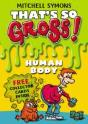 That'S So Gross!: Human Body - Preview