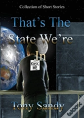 That'S The State We'Re In