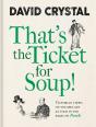 That'S The Ticket For Soup! - Preview