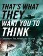 That'S What They Want You To Think - Preview