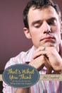 That'S What You Think: What Did You Expect? - Preview