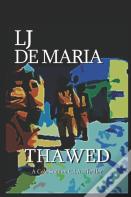 Thawed