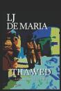 Thawed - Preview