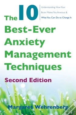 Capa do artigo The 10 Best-Ever Anxiety Management Techniques