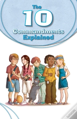 Capa do artigo The 10 Commandments Explained