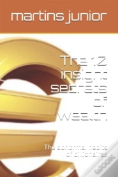 The 10 Insight Secrets Of Wealth