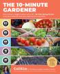 The 10-Minute Gardener - Preview