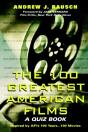 The 100 Greatest American Films - Preview