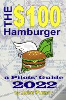 The $100 Hamburger - A Pilots' Guide 2022