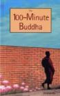 The 100-Minute Buddha - Preview