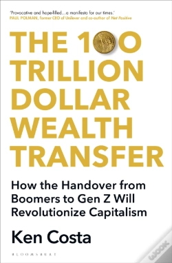 Capa do artigo The 100 Trillion Dollar Wealth Transfer