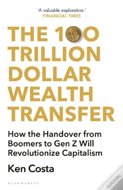 Capa do artigo The 100 Trillion Dollar Wealth Transfer