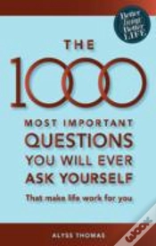 Capa do artigo The 1000 Most Important Questions You Will Ever Ask Yourself