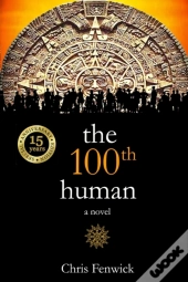 The 100th Human: 15 Year Anniversary Edi