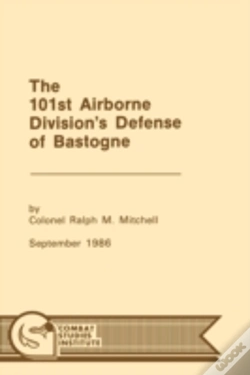 Capa do artigo The 101st Airborne Division'S Defense At Bastogne