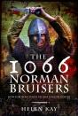 The 1066 Norman Bruisers - Preview