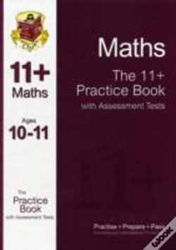 Capa do artigo The 11+ Maths Practice Book With Assessment Tests (Ages 10-11)