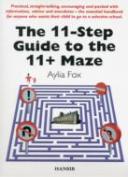 The 11-Step Guide To The 11-Plus Maze