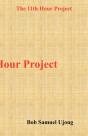 The 11th Hour Project - Preview