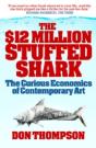 The $12 Million Stuffed Shark - Preview