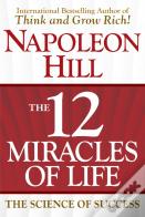 The 12 Miracles Of Life