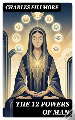 Capa do artigo The 12 Powers Of Man