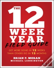 Capa do artigo The 12 Week Year Field Guide