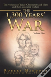 The 1,300 Years' War