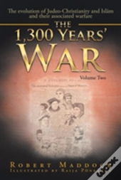 The 1300 Year'S War