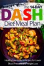 The 14-Day Dash Diet Meal Plan: Healthy - Preview