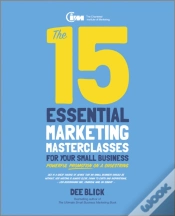 Capa do artigo The 15 Essential Marketing Masterclasses For Your Small Business