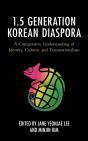 The 1.5 Generation Korean Diaspora - Preview